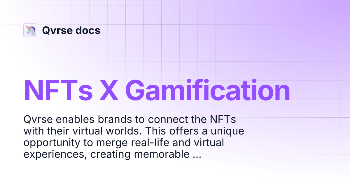 NFTs X Gamification | Qvrse docs